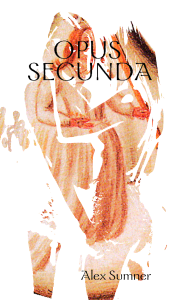 Cover artwork for "Opus Secunda" by Alex Sumner